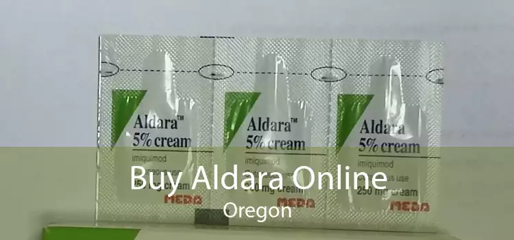 Buy Aldara Online Oregon