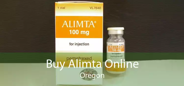 Buy Alimta Online Oregon