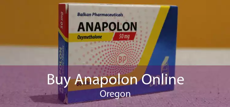 Buy Anapolon Online Oregon