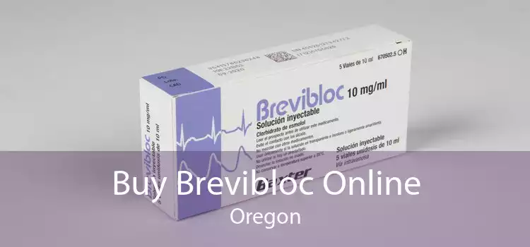 Buy Brevibloc Online Oregon