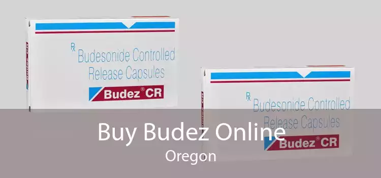 Buy Budez Online Oregon