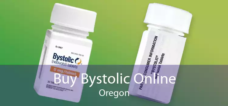 Buy Bystolic Online Oregon