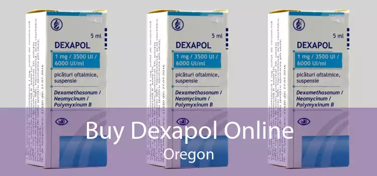 Buy Dexapol Online Oregon