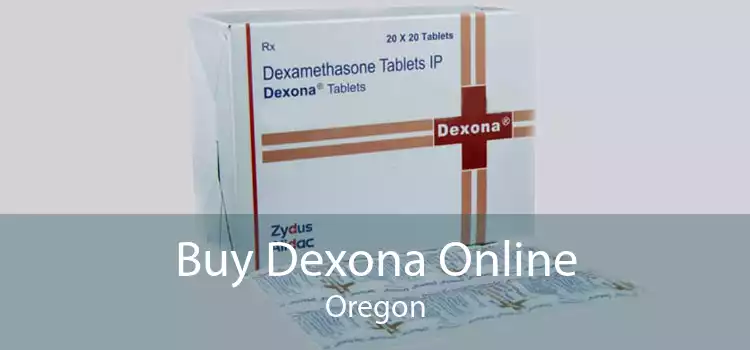 Buy Dexona Online Oregon