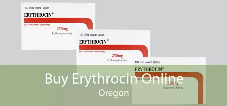 Buy Erythrocin Online Oregon