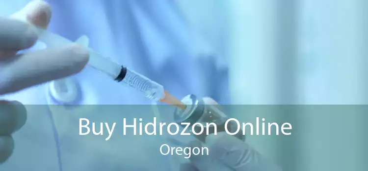 Buy Hidrozon Online Oregon