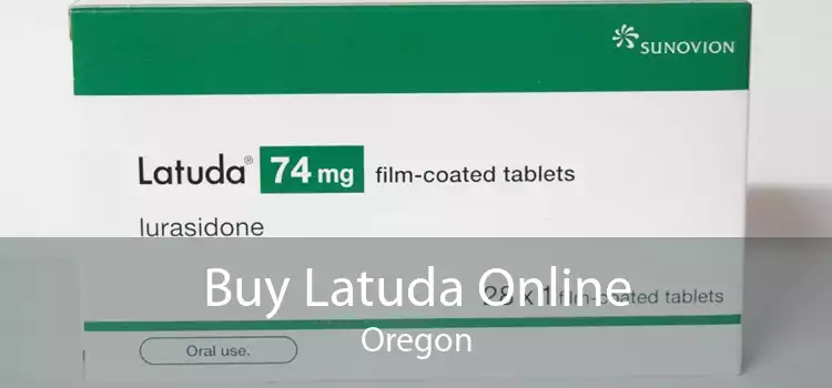 Buy Latuda Online Oregon