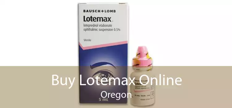 Buy Lotemax Online Oregon