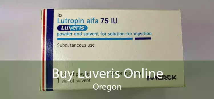Buy Luveris Online Oregon
