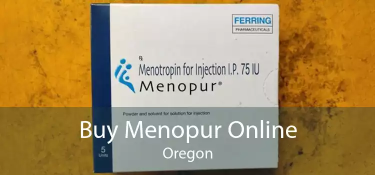 Buy Menopur Online Oregon