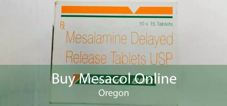 Buy Mesacol Online Oregon