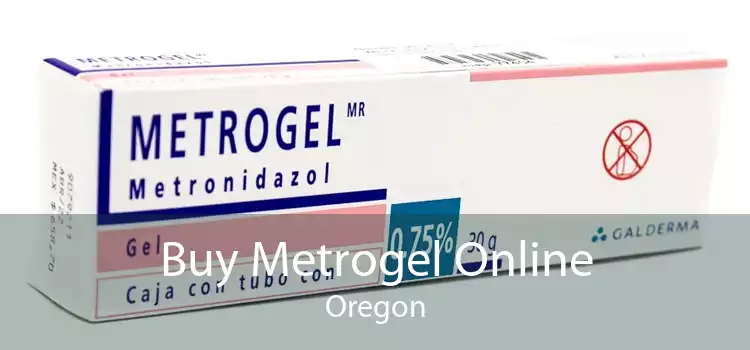 Buy Metrogel Online Oregon