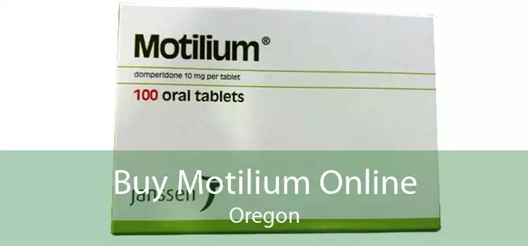 Buy Motilium Online Oregon