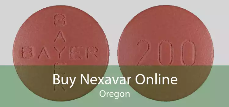 Buy Nexavar Online Oregon