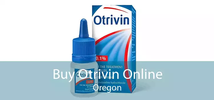 Buy Otrivin Online Oregon