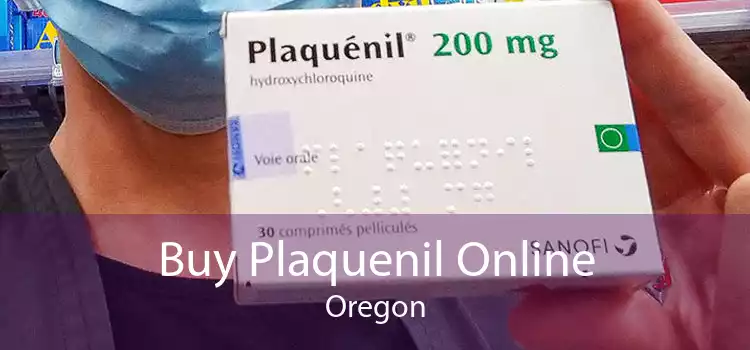 Buy Plaquenil Online Oregon