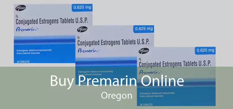Buy Premarin Online Oregon