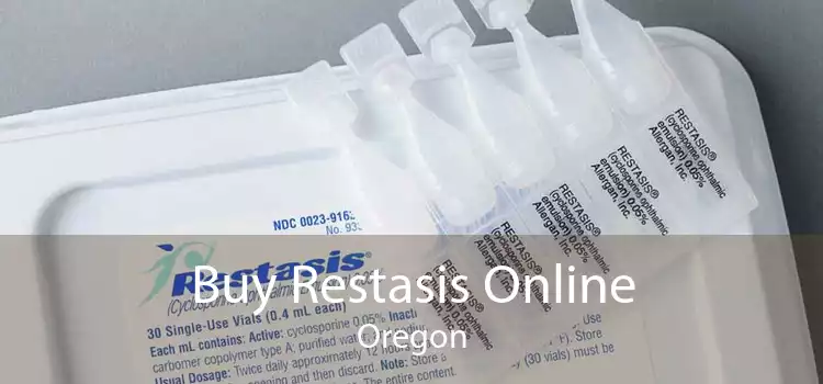 Buy Restasis Online Oregon