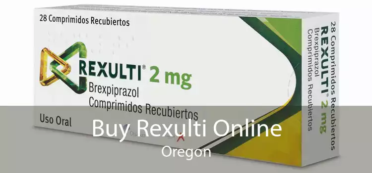 Buy Rexulti Online Oregon
