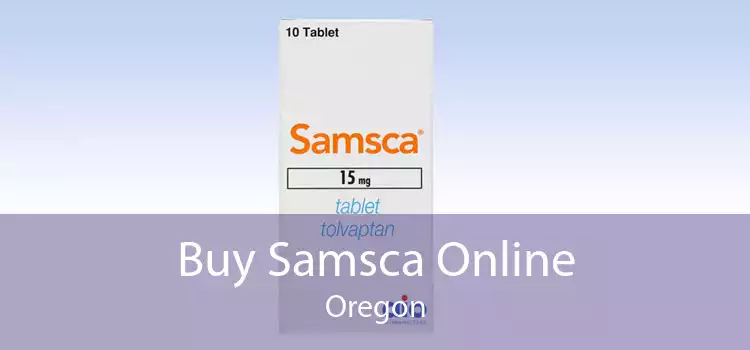 Buy Samsca Online Oregon