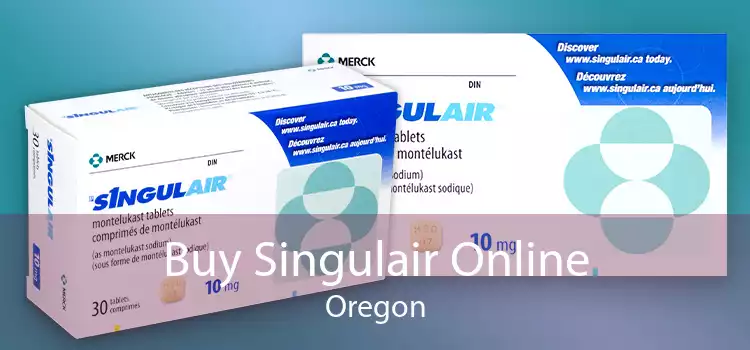 Buy Singulair Online Oregon