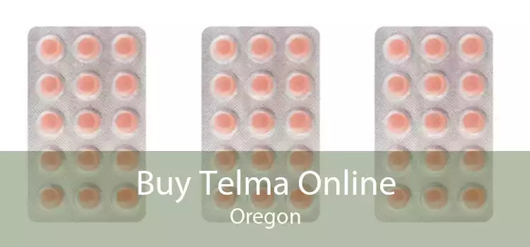 Buy Telma Online Oregon