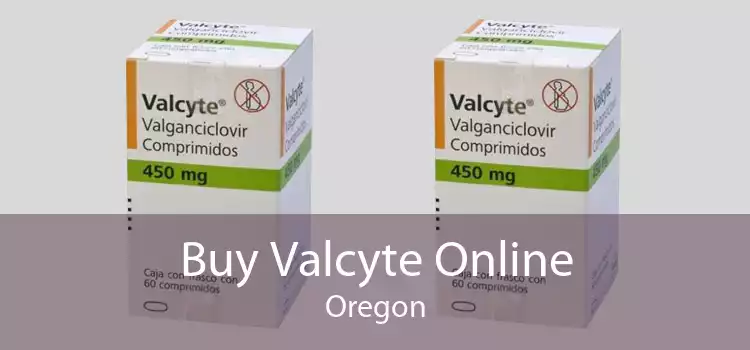 Buy Valcyte Online Oregon