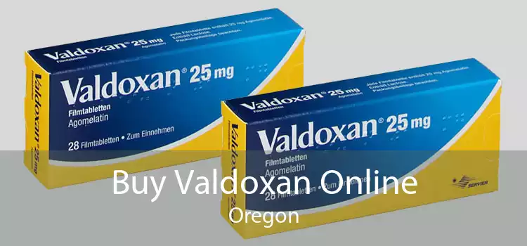 Buy Valdoxan Online Oregon