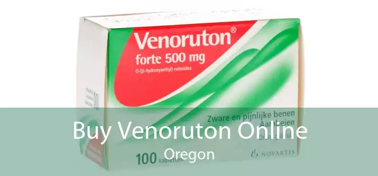 Buy Venoruton Online Oregon