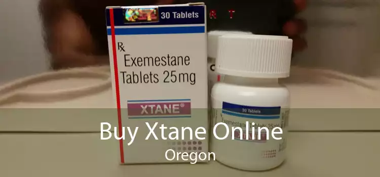 Buy Xtane Online Oregon