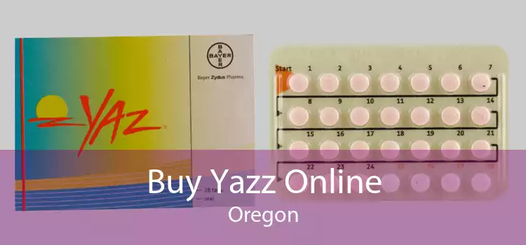 Buy Yazz Online Oregon