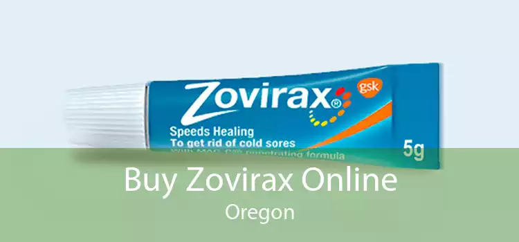 Buy Zovirax Online Oregon
