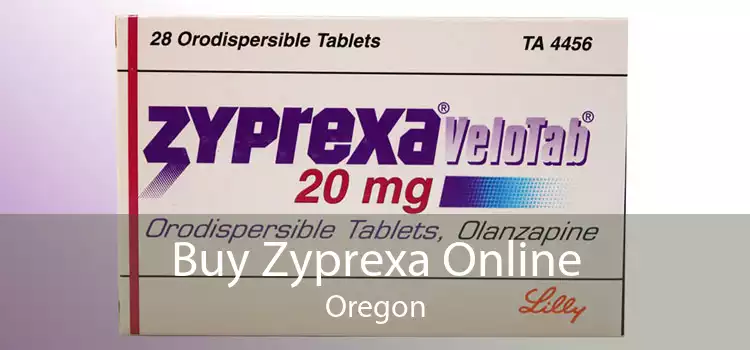 Buy Zyprexa Online Oregon