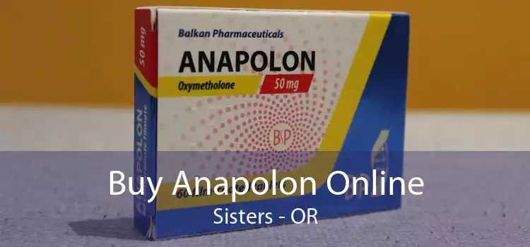 Buy Anapolon Online Sisters - OR