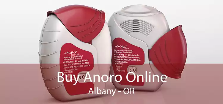 Buy Anoro Online Albany - OR