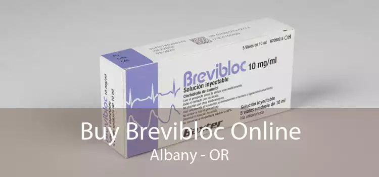 Buy Brevibloc Online Albany - OR