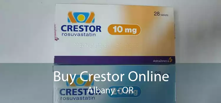 Buy Crestor Online Albany - OR