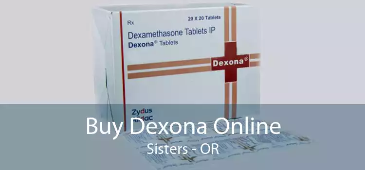 Buy Dexona Online Sisters - OR