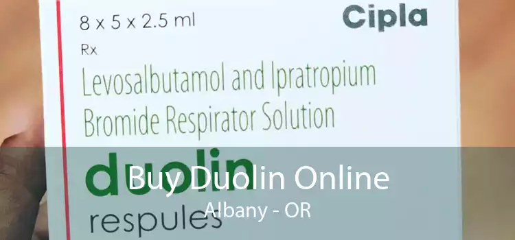 Buy Duolin Online Albany - OR