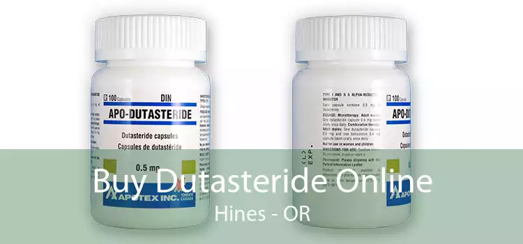 Buy Dutasteride Online Hines - OR