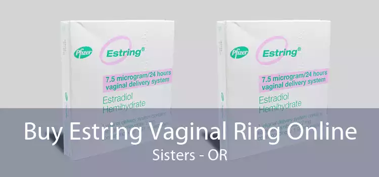 Buy Estring Vaginal Ring Online Sisters - OR