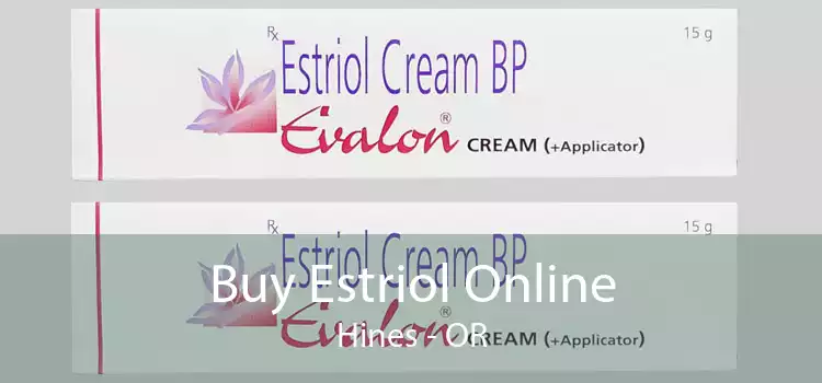Buy Estriol Online Hines - OR