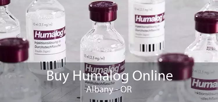 Buy Humalog Online Albany - OR