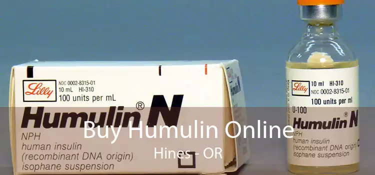 Buy Humulin Online Hines - OR