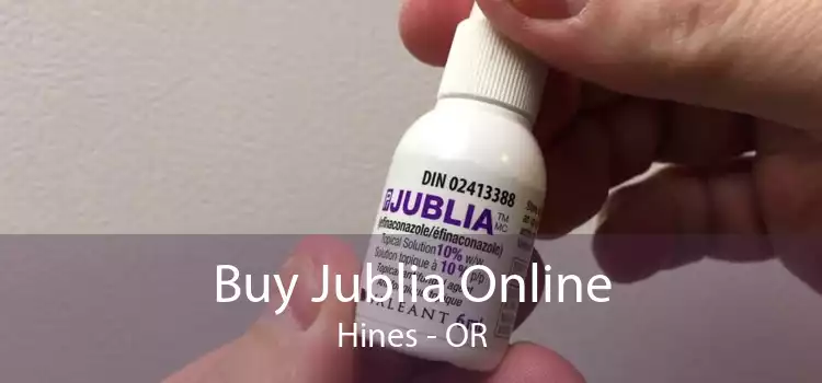 Buy Jublia Online Hines - OR