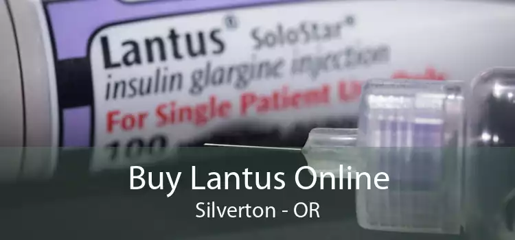 Buy Lantus Online Silverton - OR