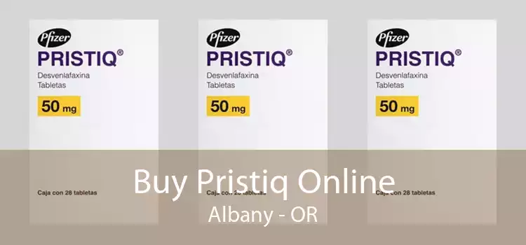 Buy Pristiq Online Albany - OR