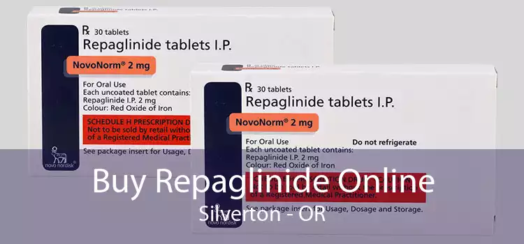 Buy Repaglinide Online Silverton - OR