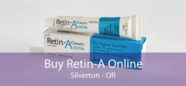 Buy Retin-A Online Silverton - OR