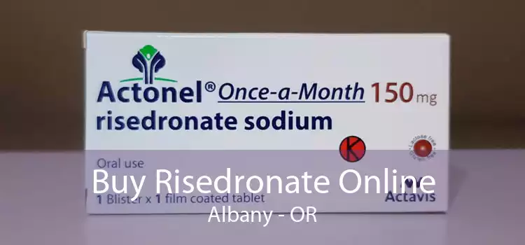 Buy Risedronate Online Albany - OR
